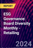 ESG Governance: Board Diversity Monthly - Retailing- Product Image
