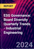 ESG Governance: Board Diversity Quarterly Trends - Industrial Engineering- Product Image