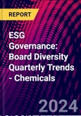 ESG Governance: Board Diversity Quarterly Trends - Chemicals- Product Image