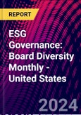 ESG Governance: Board Diversity Monthly - United States- Product Image
