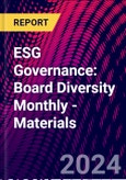 ESG Governance: Board Diversity Monthly - Materials- Product Image
