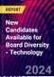 New Candidates Available for Board Diversity - Technology - Product Thumbnail Image