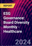 ESG Governance: Board Diversity Monthly - Healthcare- Product Image