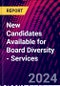 New Candidates Available for Board Diversity - Services - Product Thumbnail Image