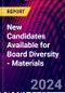 New Candidates Available for Board Diversity - Materials - Product Thumbnail Image