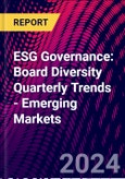 ESG Governance: Board Diversity Quarterly Trends - Emerging Markets- Product Image