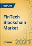 FinTech Blockchain Market by Application, Provider, Organization Size, and Business Domain - Global Forecast to 2028- Product Image