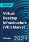 Virtual Desktop Infrastructure (VDI) Market, By Offering (Solution and Services), Deployment (Cloud and On-Premise) Organization Size (Large Enterprises and SME's) and Vertical - Global Forecast to 2027 - Product Thumbnail Image