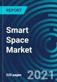 Smart Space Market, By Component (Hardware, Software and Services), Space Type (Smart Indoor Spaces and Smart Outdoor Spaces), Application (Energy Management & Optimization, Layout & Space Management) and End User - Global Forecast to 2027- Product Image