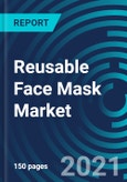 Reusable Face Mask Market, By Material (Cotton, Nylon and Others), Application (Commercial and Personal), Distribution Channel (Online and Offline) - Global Forecast to 2027- Product Image