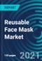 Reusable Face Mask Market, By Material (Cotton, Nylon and Others), Application (Commercial and Personal), Distribution Channel (Online and Offline) - Global Forecast to 2027 - Product Thumbnail Image