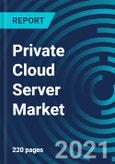 Private Cloud Server Market, By Hosting Type (User Hosting and Provider Hosting), Organization Type (SME's and Large Enterprises) and Vertical (BFSI, Retail, Defense, Entertainment, Aerospace, Hospitality) - Global Forecast to 2027- Product Image