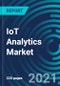 IoT Analytics Market, By Type (Software and Services), Software (Sensor Data Analytics, IoT Gateway Analytics) Services (Deployment and Integration, Support and Maintenance) Analytics Type, Application, Deployment Model - Global Forecast to 2027 - Product Thumbnail Image