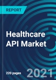 Healthcare API Market, By Service (EHR Access, Appointments, Remote Patient Monitoring, Payments and Wearable Medical Device) Deployment Model (Cloud- based and On-premises) and End User - Global Forecast to 2027- Product Image