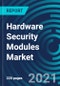Hardware Security Modules Market, By Deployment Type (On-premises and Cloud), Type (LAN Based/Network Attached, PCI-Based/Embedded Pluggins, USB Based/Portable, Smart Cards), Application and Vertical - Global Forecast to 2027 - Product Thumbnail Image