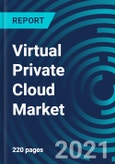 Virtual Private Cloud Market, By Component (Software and Services), Deployment Model (Software as a Service (SaaS), Platform as a Service (PaaS) and Infrastructure as a Service (IaaS) ), Organization Size and Vertical - Global Forecast to 2027- Product Image