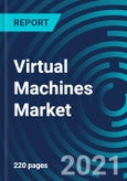 Virtual Machines Market, By Component (Hardware, Software and Services), Type (System Virtual Machine and Process Virtual Machine), Operating System, RAM Storage, Temporary Storage, Enterprise Size, Vertical - Global Forecast to 2027- Product Image