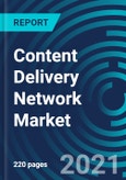 Content Delivery Network Market, By Component (Solutions and Services), Content Type (Static Content and Dynamic Content), Provide Type (Traditional CDN, Telco CDN, Cloud CDN, P2P CDN), Application - Global Forecast to 2027- Product Image