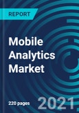 Mobile Analytics Market, By Type (Application Analytic, Mobile Marketing, Advertising Analytics, In-app Analytics and Others), Platform (Android, Windows, Ios and Others), Deployment Model and End User - Global Forecast to 2027- Product Image