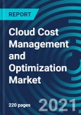 Cloud Cost Management and Optimization Market, By Types (Multi-cloud Support and Single-cloud Support), Application (Large Enterprises and SME's) - Global Forecast to 2027- Product Image