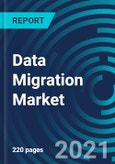 Data Migration Market, By Data Type (Customer Data, Product Data, Financial Data, Compliance Data), Business Function (Marketing, Sales, Legal, Finance), Component (Software and Services), Deployment Model and Vertical - Global Forecast to 2027- Product Image