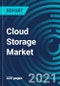 Cloud Storage Market, By Component (Solution and Service), Deployment Model (public cloud, private cloud, hybrid cloud), Application (Primary Storage, Archiving, Backup and Disaster Recovery) Vertical, Organization Size - Global Forecast to 2027 - Product Thumbnail Image