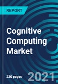 Cognitive Computing Market, By Component (Platform and Services), Technology (Machine Learning, Human Computer Interaction), Application, Deployment Mode, Organization Size, Business Function, Vertical - Global Forecast to 2027- Product Image