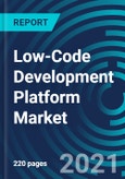 Low-Code Development Platform Market, By Component (Platform and Services), Application Type (Web-based, Mobile-based, Desktop and Server-based) Service Type (Professional and Managed), Organization Size and Industry - Global Forecast to 2027- Product Image