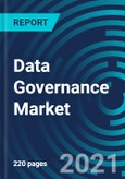Data Governance Market, By Component (Solutions and Services), Services (Managed Services and Professional Services), Deployment Mode (On-premises and Cloud), Application, Organization Size and Vertical - Global Forecast to 2027- Product Image