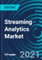 Streaming Analytics Market, By Component (Software and Services), Services (Managed Services and Professional Services) Deployment Mode, Organization Size, Application and Vertical - Global Forecast to 2027 - Product Thumbnail Image