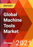 Global Machine Tools Market, By Product Type, By Automation Type, By Industry, By Sales Channel, Estimation & Forecast, 2017 - 2027- Product Image