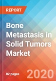 Bone Metastasis in Solid Tumors - Market Insights, Epidemiology, and Market Forecast - 2030 (US)- Product Image