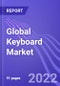 Global Keyboard Market with Focus on Gaming Keyboards (by Type, Connectivity & Region): Insights & Forecast with Potential Impact of COVID-19 (2021-2025) - Product Thumbnail Image