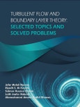 Turbulent Flow and Boundary Layer Theory: Selected Topics and Solved Problems- Product Image