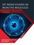 DFT Based Studies on Bioactive Molecules- Product Image