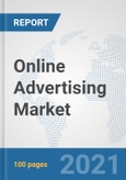 Online Advertising Market: Global Industry Analysis, Trends, Market Size, and Forecasts up to 2027- Product Image