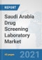 Saudi Arabia Drug Screening Laboratory Market: Prospects, Trends Analysis, Market Size and Forecasts up to 2027 - Product Thumbnail Image