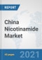 China Nicotinamide Market: Prospects, Trends Analysis, Market Size and Forecasts up to 2027 - Product Thumbnail Image