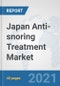 Japan Anti-snoring Treatment Market: Prospects, Trends Analysis, Market Size and Forecasts up to 2027 - Product Thumbnail Image