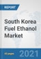 South Korea Fuel Ethanol Market: Prospects, Trends Analysis, Market Size and Forecasts up to 2027 - Product Thumbnail Image