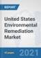 United States Environmental Remediation Market: Prospects, Trends Analysis, Market Size and Forecasts up to 2027 - Product Thumbnail Image