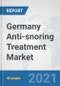 Germany Anti-snoring Treatment Market: Prospects, Trends Analysis, Market Size and Forecasts up to 2027 - Product Thumbnail Image
