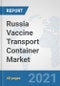 Russia Vaccine Transport Container Market: Prospects, Trends Analysis, Market Size and Forecasts up to 2027 - Product Thumbnail Image