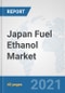 Japan Fuel Ethanol Market: Prospects, Trends Analysis, Market Size and Forecasts up to 2027 - Product Thumbnail Image