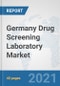 Germany Drug Screening Laboratory Market: Prospects, Trends Analysis, Market Size and Forecasts up to 2027 - Product Thumbnail Image