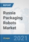 Russia Packaging Robots Market: Prospects, Trends Analysis, Market Size and Forecasts up to 2027 - Product Thumbnail Image