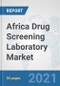 Africa Drug Screening Laboratory Market: Prospects, Trends Analysis, Market Size and Forecasts up to 2027 - Product Thumbnail Image