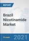 Brazil Nicotinamide Market: Prospects, Trends Analysis, Market Size and Forecasts up to 2027 - Product Thumbnail Image