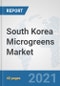 South Korea Microgreens Market: Prospects, Trends Analysis, Market Size and Forecasts up to 2027 - Product Thumbnail Image
