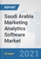Saudi Arabia Marketing Analytics Software Market: Prospects, Trends Analysis, Market Size and Forecasts up to 2027 - Product Thumbnail Image